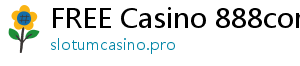 FREE Casino 888com